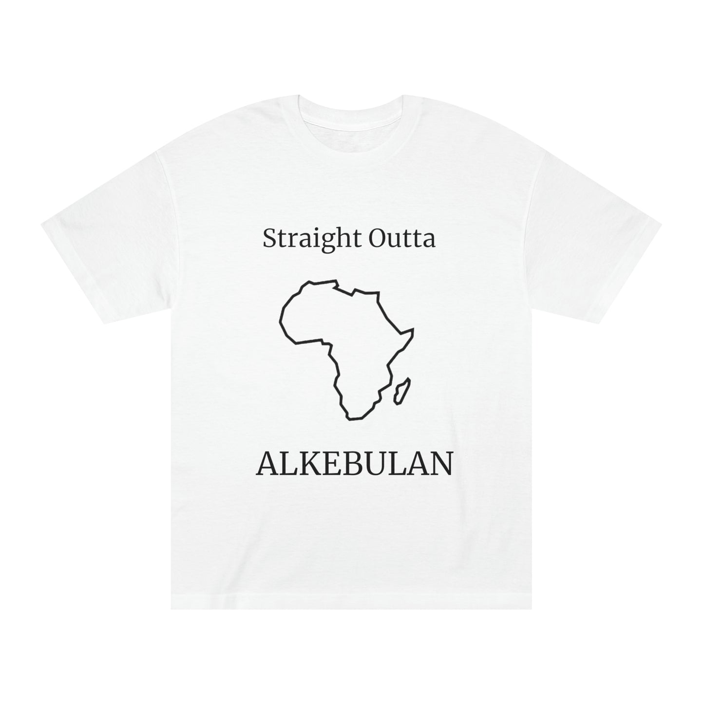Unisex Straight Outta Alkebulan Tee, White